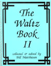 The Waltz Book Vol. 2 For C Instruments C Inst