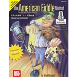 The American Fiddle Method - Volume 1 w/Online Audio