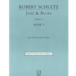 Jazz and Blues Book 3 Robert Schultz Piano