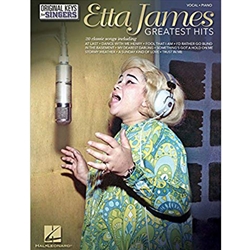 Etta James: Greatest Hits - Original Keys for Singers