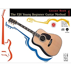 The FJH Young Beginner Guitar Method, Lesson Book 1 Guitar