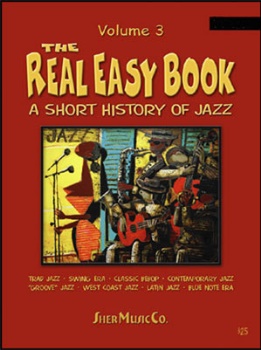 The Real Easy Book - Volume 3 - Eb Version Eb Inst