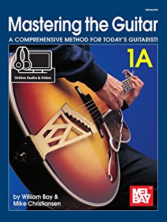 Mastering The Guitar 1A: A Comprehensive Method For Today's Guitarist Guitar