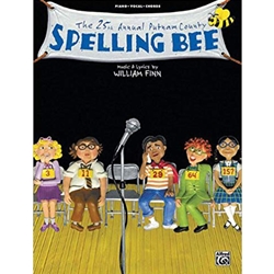 The 25th Annual Putnam County Spelling Bee Piano/Vocal/Guitar