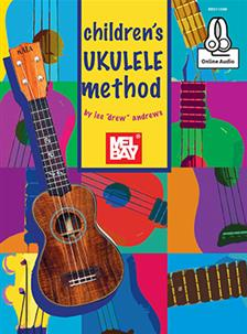 Mel Bay Children's Ukulele Method with Online Audio