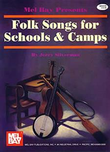 Folk Songs for Schools & Camps